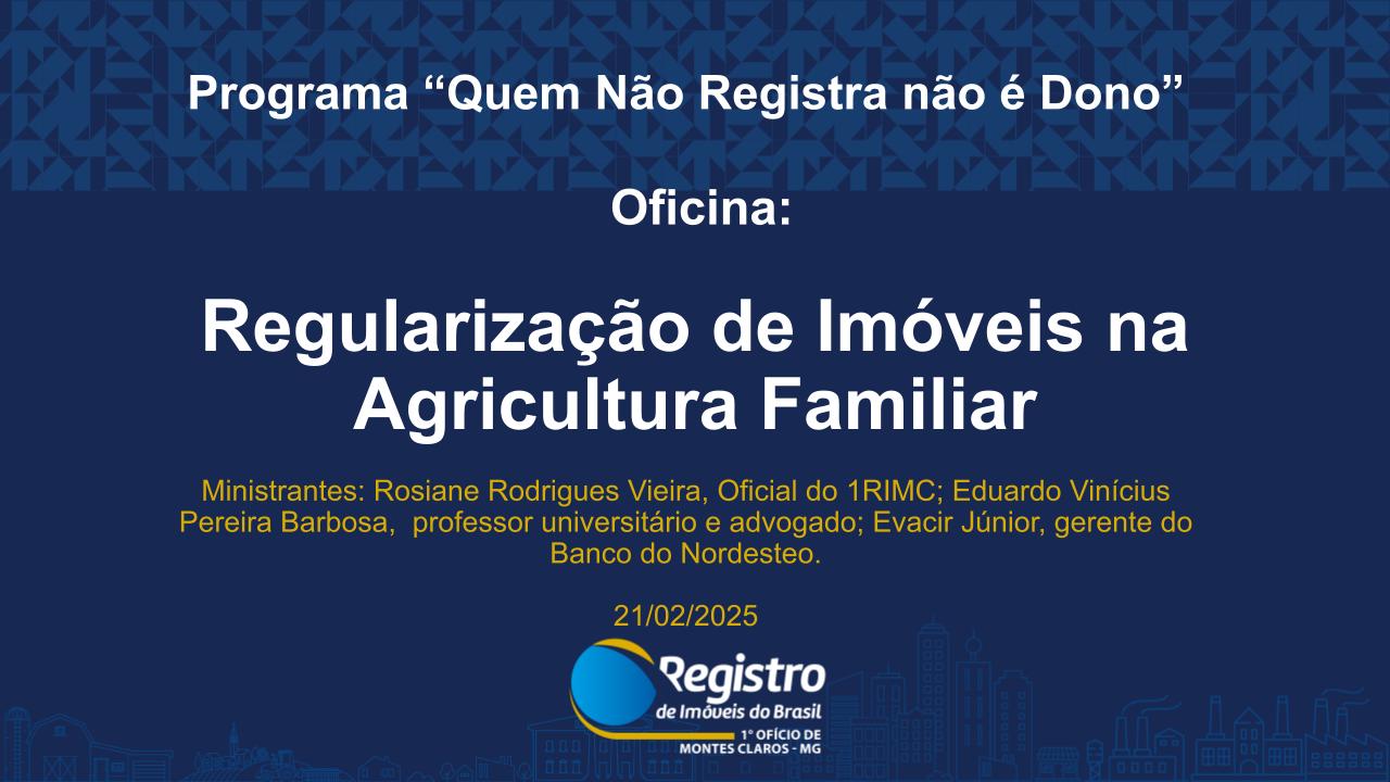 Regularização de Imóveis na Agricultura Familiar