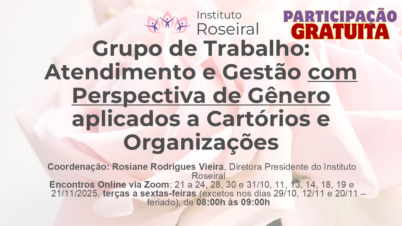 Grupo de Trabalho Atendimento e Gestão com Perspectiva de Gênero