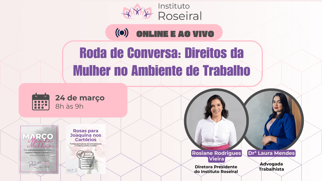 Roda de Conversa: Direitos da Mulher no Ambiente de Trabalho