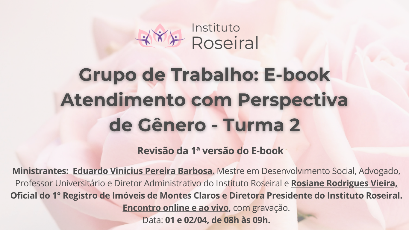 Grupo de Trabalho: E-book Atendimento com Perspectiva de Gênero - Turma 2