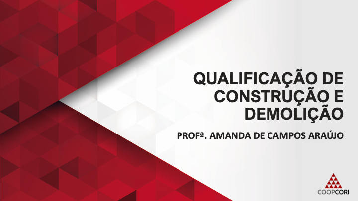 Cursos de Prática - Curso 14 - Qualificação de Construção e Demolição