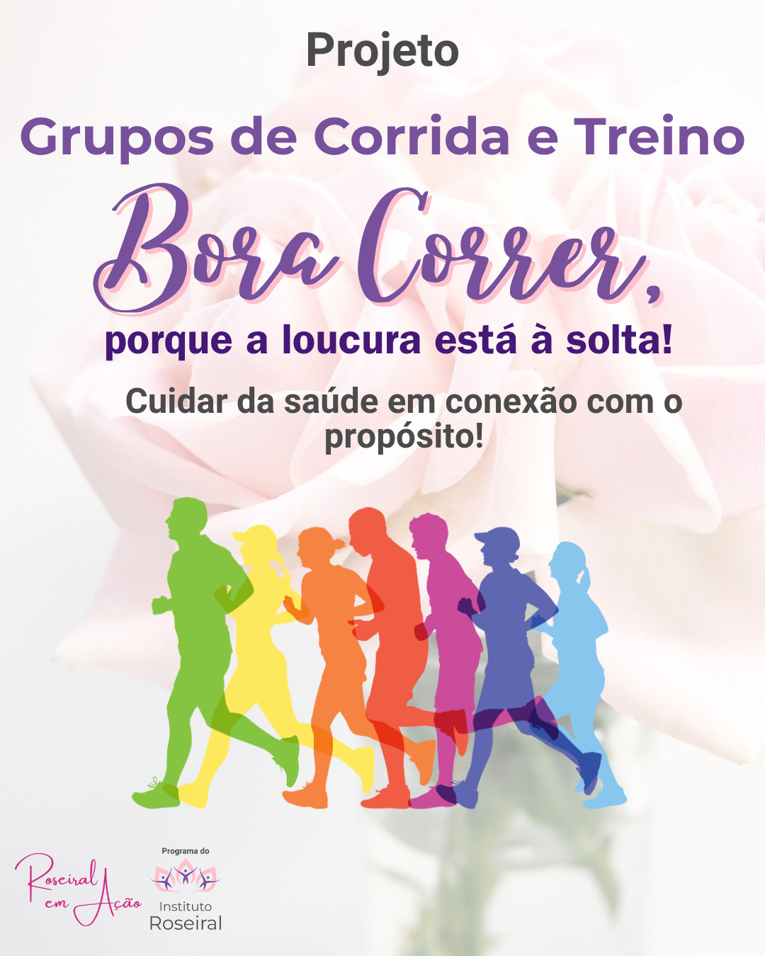 Grupo de Corrida e Treino do Instituto Roseiral
