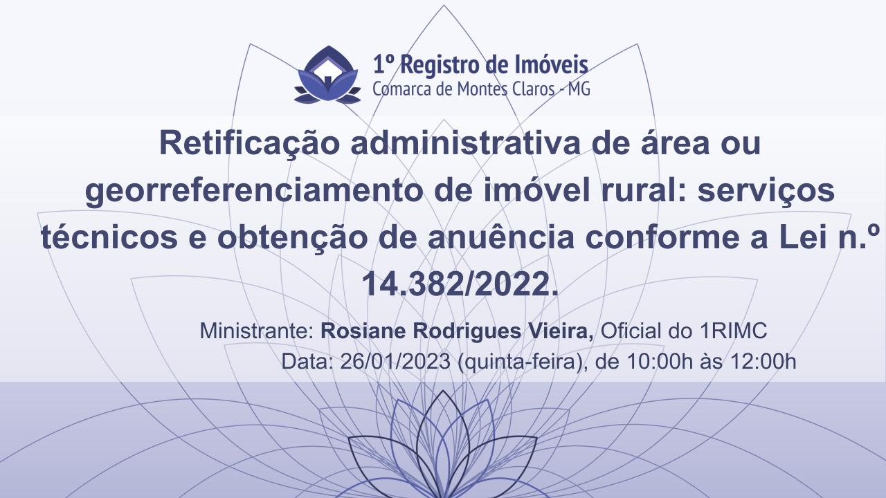 Retificação administrativa de área ou georreferenciamento de imóvel rural: serviços técnicos e obtenção de anuência