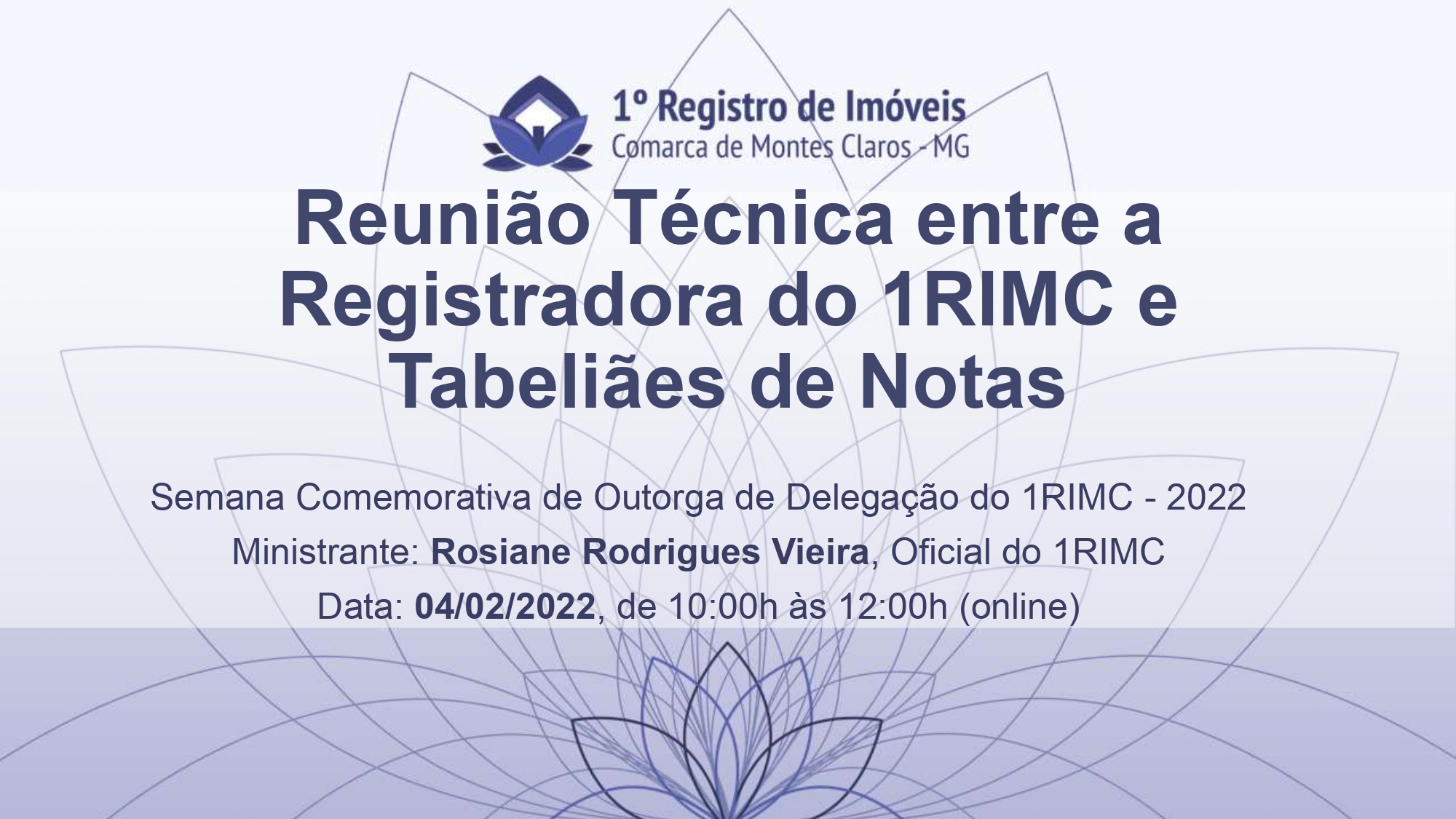 Reunião Técnica entre Registradora do 1RIMC e Tabeliães de Notas