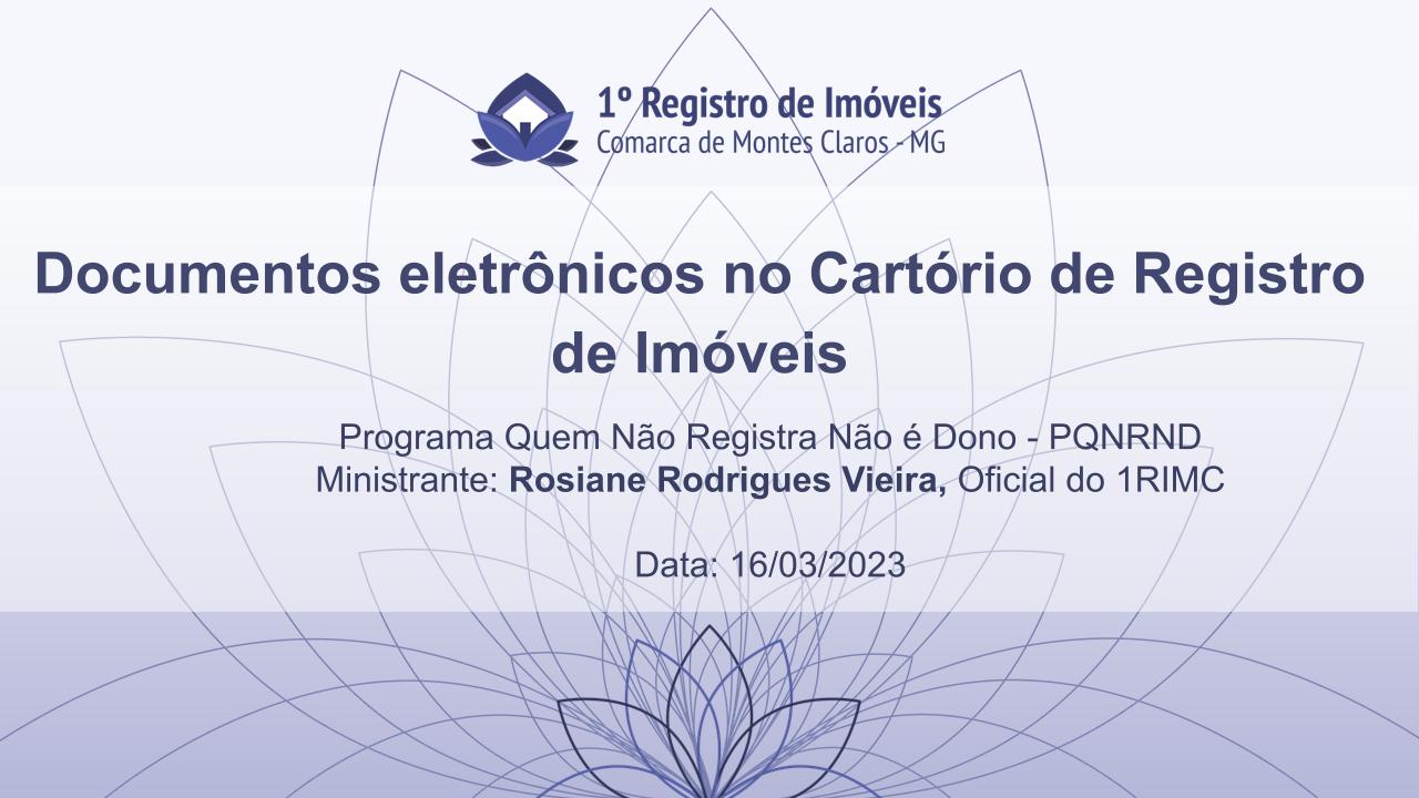 Palestra: Documentos eletrônicos no Cartório de Registro de Imóveis