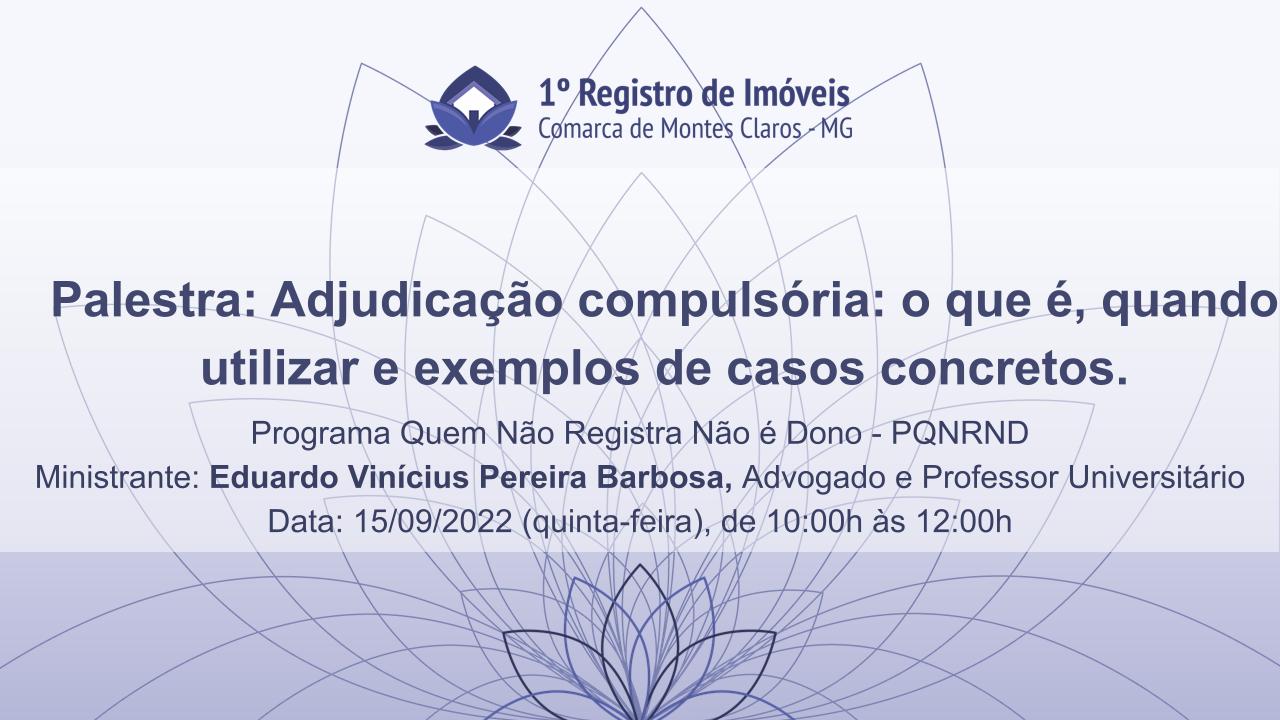 Adjudicação compulsória: o que é, quando utilizar e exemplos de casos  concretos.