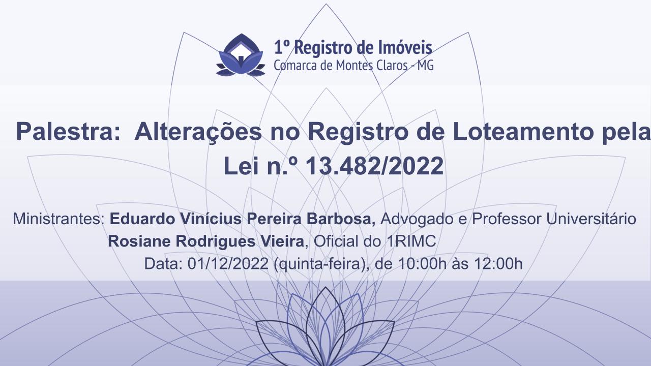 Alterações no Registro de Loteamento pela Lei n.º 13.482/2022