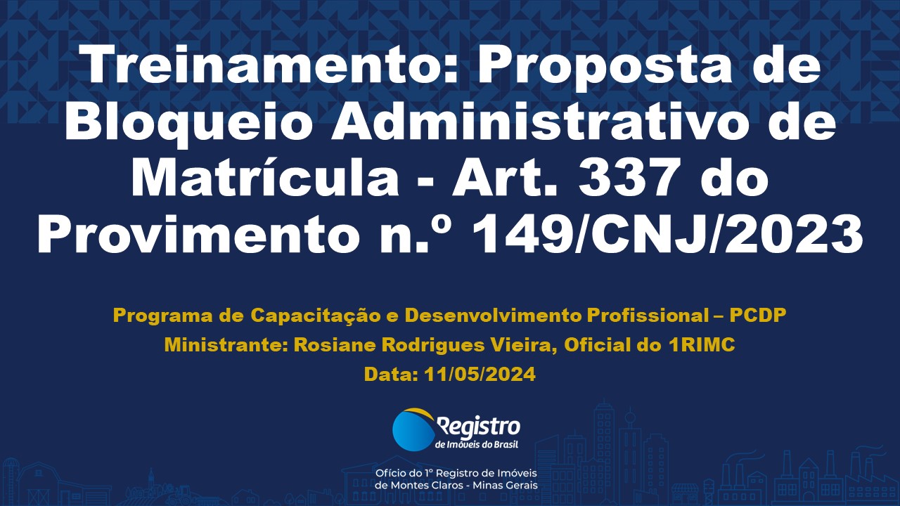 Proposta de Bloqueio Administrativo de Matrícula